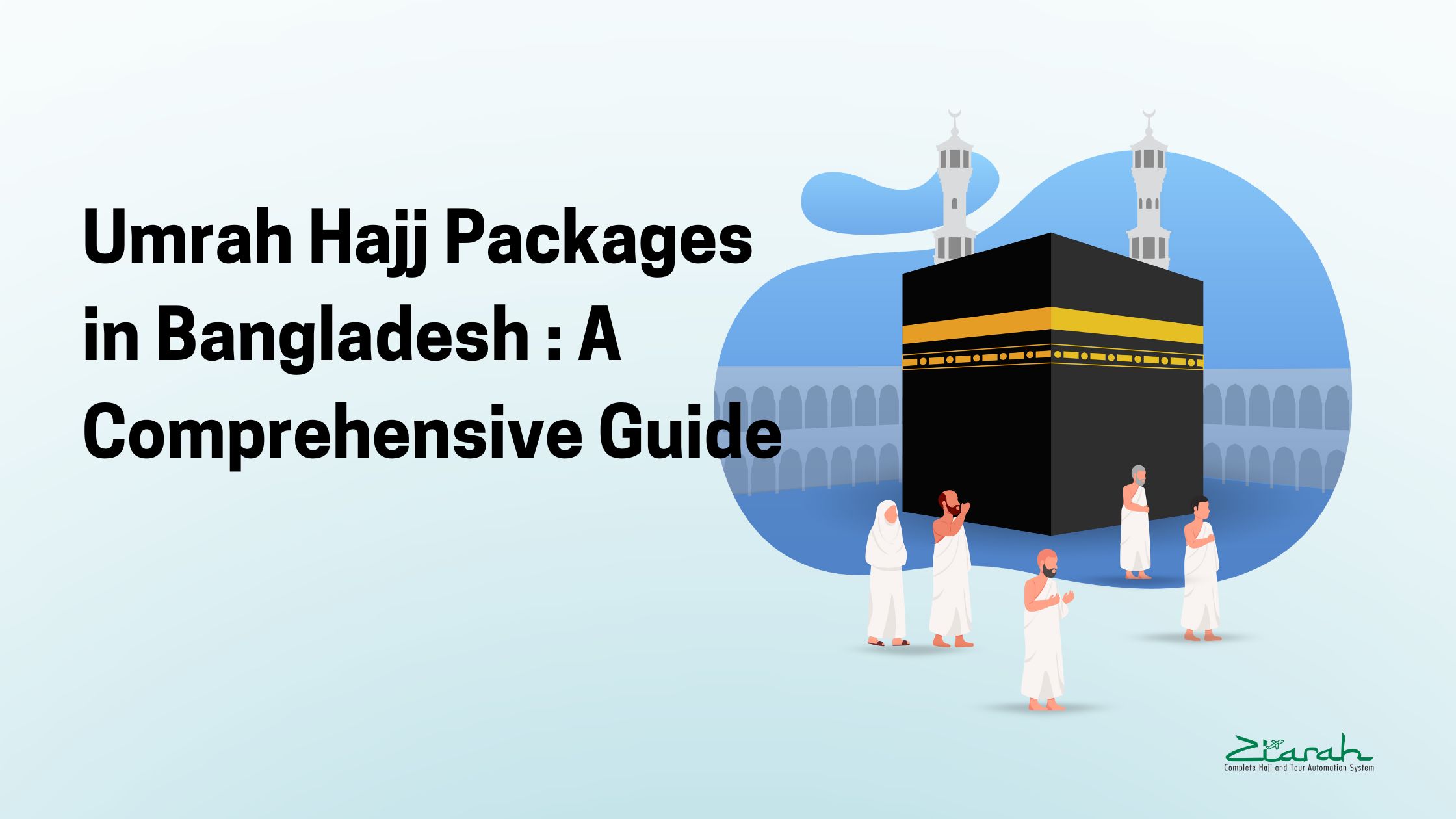 Umrah Hajj Packages in Bangladesh